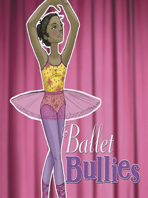 cover image of Ballet Bullies